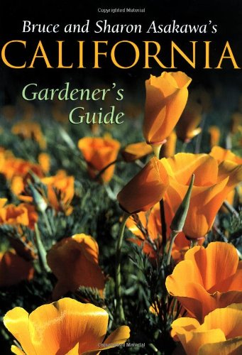 Bruce and Sharon Asakawa's California Gardener's Guide - Wide World Maps & MORE!