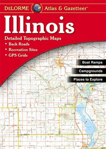 Illinois Atlas and Gazetteer (Used - Like New) - Wide World Maps & MORE! - Map - DeLorme - Wide World Maps & MORE!