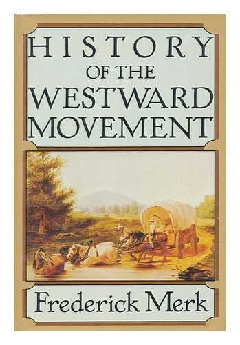 History of the Westward Movement - Wide World Maps & MORE!