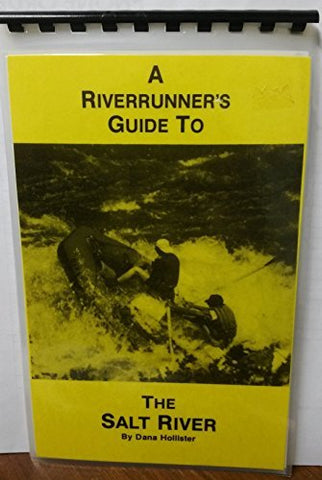 A Riverrunner's Guide to the Salt River - Wide World Maps & MORE! - Book - Wide World Maps & MORE! - Wide World Maps & MORE!