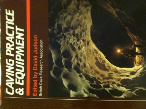 Caving Practice and Equipment - Wide World Maps & MORE! - Book - Wide World Maps & MORE! - Wide World Maps & MORE!