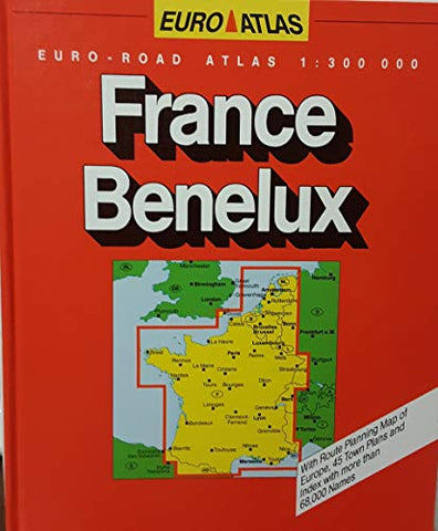 France/Benelux Road Atlas (Euro Atlas) - Wide World Maps & MORE! - Book - Wide World Maps & MORE! - Wide World Maps & MORE!