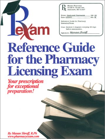 Reference Guide for Pharmacy Licensing Exam Shroff, Manan - Wide World Maps & MORE!