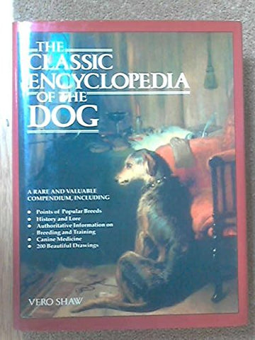 Classic Encyclopedia Of The Dog - Wide World Maps & MORE! - Book - Brand: Random House Value Publishing - Wide World Maps & MORE!