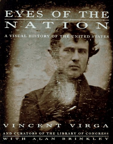 Eyes of the Nation: A Visual History of the United States - Wide World Maps & MORE! - Book - Knopf - Wide World Maps & MORE!