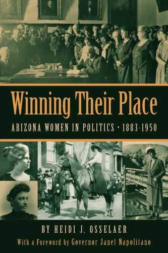 Winning Their Place: Arizona Women in Politics, 1883-1950 - Wide World Maps & MORE! - Book - Brand: University of Arizona Press - Wide World Maps & MORE!