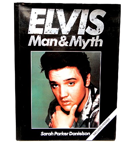 Elvis: Man and Myth - Wide World Maps & MORE! - Book - Brand: Bdd Promotional Book Co - Wide World Maps & MORE!