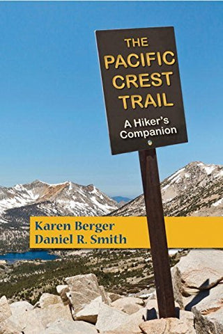 The Pacific Crest Trail - "A Hiker&#39;s Companion" - Wide World Maps & MORE! - Book - W.W. Norton & Co - Wide World Maps & MORE!