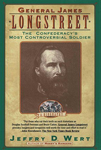 General James Longstreet: The Confederacy's Most Controversial Soldier - Wide World Maps & MORE! - Book - Simon Schuster - Wide World Maps & MORE!