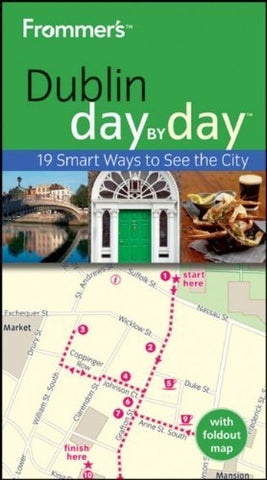 Frommer's Dublin Day By Day (Frommer's Day by Day - Pocket) - Wide World Maps & MORE! - Book - Wide World Maps & MORE! - Wide World Maps & MORE!