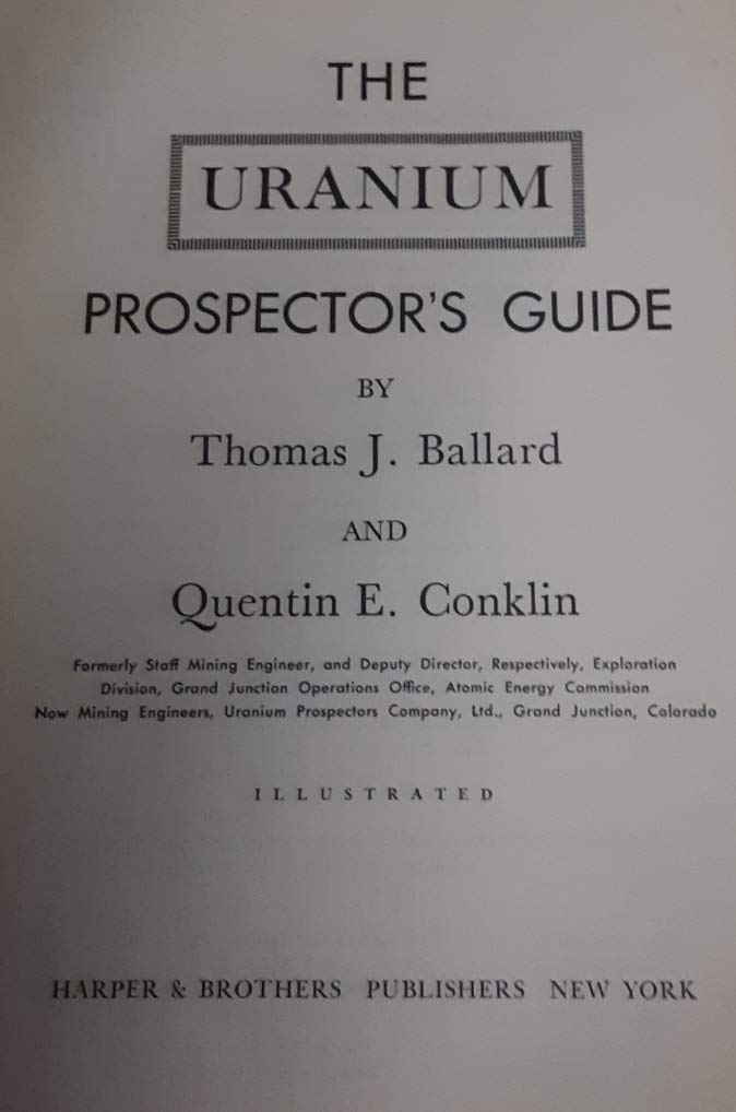 The uranium prospector's guide, - Wide World Maps & MORE!