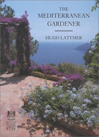 The Mediterranean Gardener Latymer, H.; Latymer, Hugo and Grassi, Niccolo - Wide World Maps & MORE!