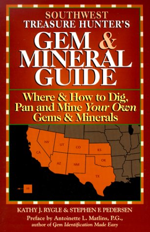 Southwest Treasure Hunter's Gem & Mineral Guide: Where & How to Dig, Pan, and Mine Your Own Gems & Minerals - 4 Volumes (Treasure Hunter's Gem & Mineral Guides) - Wide World Maps & MORE! - Book - Brand: Gem Guides Book Company - Wide World Maps & MORE!