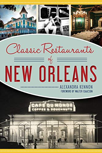 Classic Restaurants of New Orleans (American Palate) - Wide World Maps & MORE!