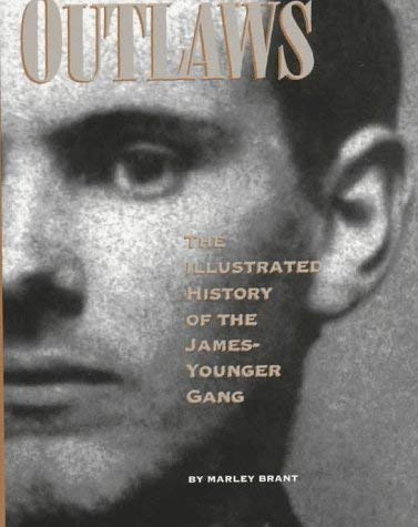 Outlaws: The Illustrated History of the James-Younger Gang - Wide World Maps & MORE! - Book - Wide World Maps & MORE! - Wide World Maps & MORE!