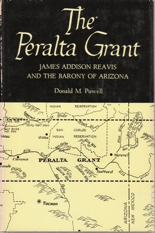 The Peralta grant; James Addison Reavis and the barony of Arizona - Wide World Maps & MORE! - Book - Wide World Maps & MORE! - Wide World Maps & MORE!