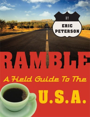 Ramble: A Field Guide to the U.S.A. (Ramble Guides) - Wide World Maps & MORE! - Book - Brand: Speck Press - Wide World Maps & MORE!