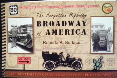 The Forgotten Highway: Broadway of America - Wide World Maps & MORE! - Book - Wide World Maps & MORE! - Wide World Maps & MORE!