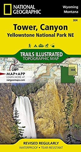 Tower, Canyon: Yellowstone National Park NE (National Geographic Trails Illustrated Map, 304) - Wide World Maps & MORE!