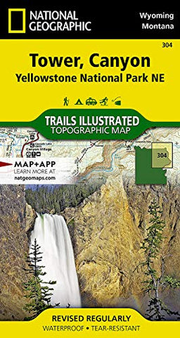 Tower, Canyon: Yellowstone National Park NE (National Geographic Trails Illustrated Map, 304) - Wide World Maps & MORE!