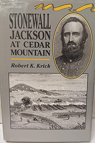 Stonewall Jackson at Cedar Mountain - Wide World Maps & MORE!
