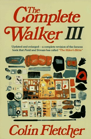Complete Walker III by Colin Fletcher (1984-05-12) [Paperback Bunko] - Wide World Maps & MORE!