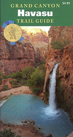 Grand Canyon Havasu Trail Guide - Wide World Maps & MORE! - Book - Grand Canyon Association - Wide World Maps & MORE!