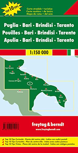 Puglia - Bari - Brindisi - Taranto 1 : 150 000 (Italy) (English, French, Italian and German Edition) Freytag & Berndt - Wide World Maps & MORE!