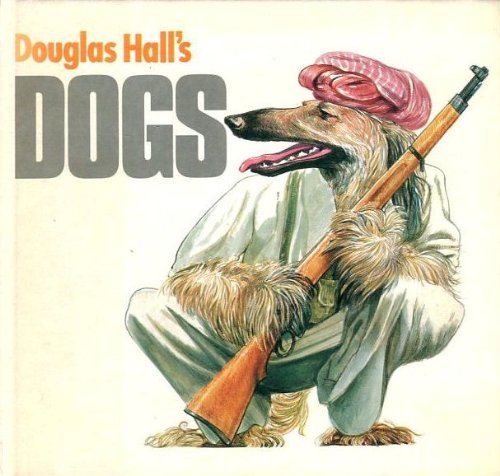 Douglas Hall's Dogs - Wide World Maps & MORE!