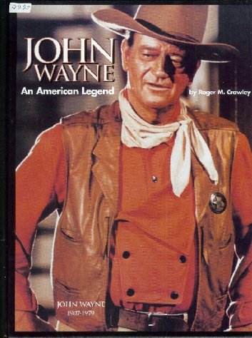 John Wayne : An American Legend - Wide World Maps & MORE!