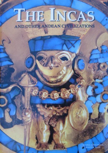 The Incas and Other Andean Civilizations - Wide World Maps & MORE!