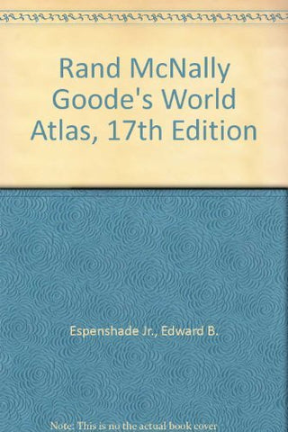 Rand McNally Goode's World Atlas, 17th Edition - Wide World Maps & MORE! - Book - Wide World Maps & MORE! - Wide World Maps & MORE!