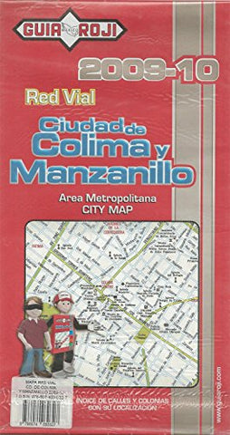 RED VIAL CIUDAD DE COLIMA Y MANZANILLO 2009-10 - Wide World Maps & MORE!