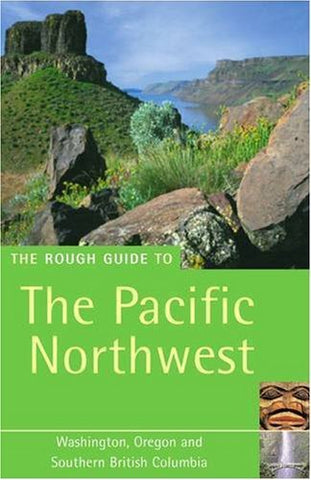 The Rough Guide to the Pacific Northwest 4 (Rough Guide Travel Guides) - Wide World Maps & MORE! - Book - Wide World Maps & MORE! - Wide World Maps & MORE!