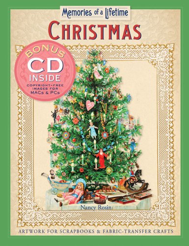 Memories of a Lifetime: Christmas: Artwork for Scrapbooks & Fabric-Transfer Crafts Rosin, Nancy - Wide World Maps & MORE!