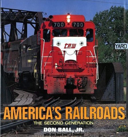 America's Railroads: The Second Generation - Wide World Maps & MORE! - Book - Wide World Maps & MORE! - Wide World Maps & MORE!