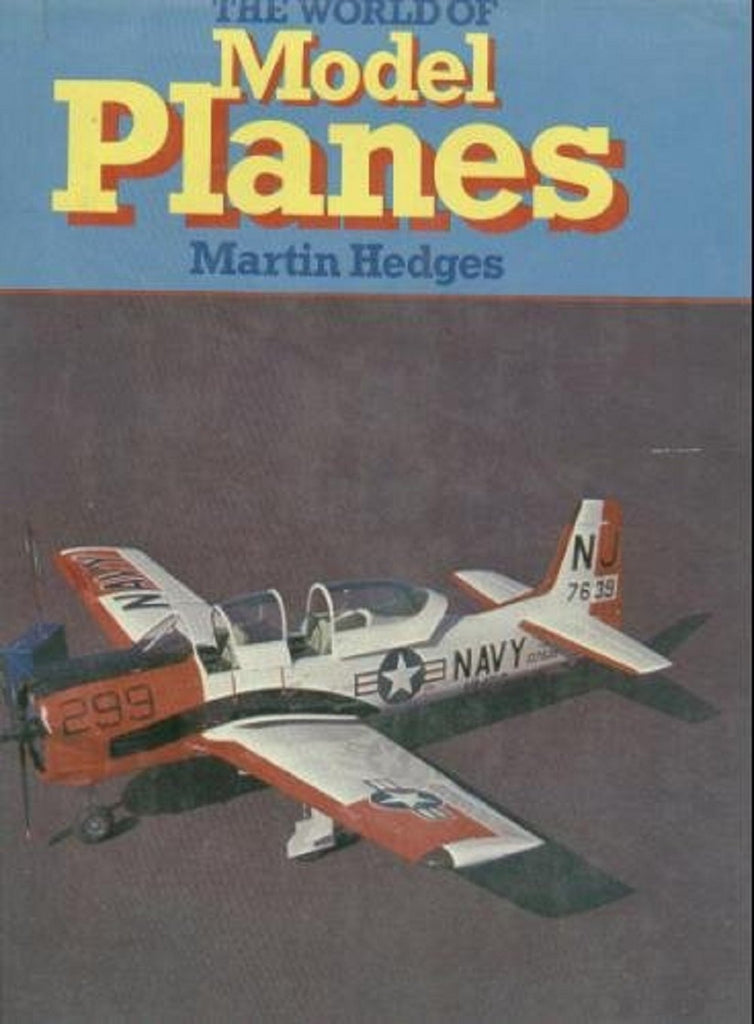 The World of Model Planes - Wide World Maps & MORE! - Book - Brand: Chartwell Books / Book Sales Inc. - Wide World Maps & MORE!