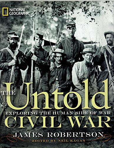 Untold Civil War (Special Sales Edition): Exploring the Human Side of War - Wide World Maps & MORE! - Book - NATIONAL GEOGRAPHIC - Wide World Maps & MORE!