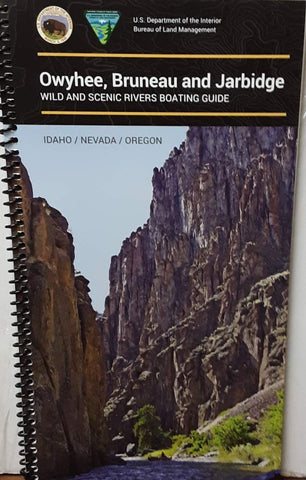 Owyhee, Brundeau and Jarbidge Wild and Scenic Rivers Boating Guide - Wide World Maps & MORE! - Book - Wide World Maps & MORE! - Wide World Maps & MORE!