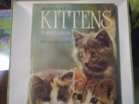 All Color Book of Kittens Loxton, Howard - Wide World Maps & MORE!