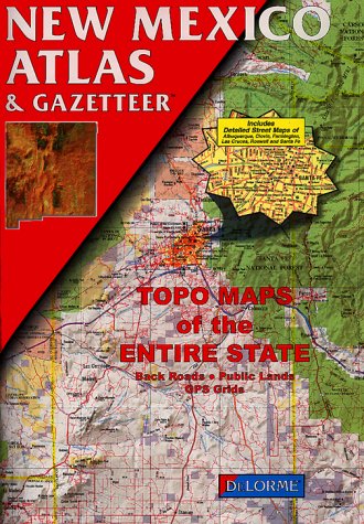 New Mexico Atlas & Gazetteer - Wide World Maps & MORE!