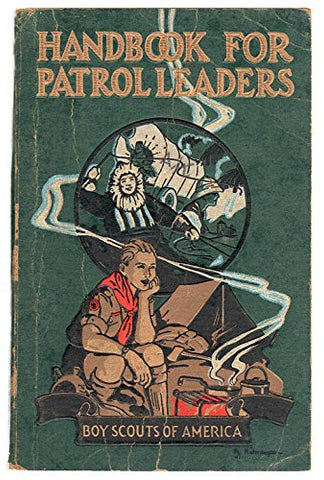 Boys Scouts of America Handbook for Patrol Leaders [Unknown Binding] - Wide World Maps & MORE!