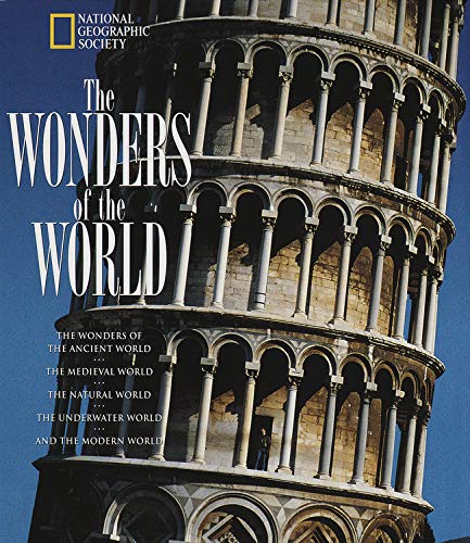 Wonders of the World Leslie Allen; Stephen L. Harris; Catherine Herbert Howell; K. M. Kostyal and Rick Sammon - Wide World Maps & MORE!