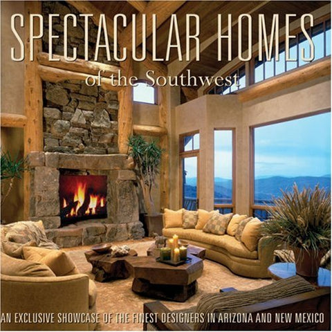 Spectacular Homes of the Southwest (Spectacular Homes) - Wide World Maps & MORE! - Book - Brand: Panache Partners LLC - Wide World Maps & MORE!