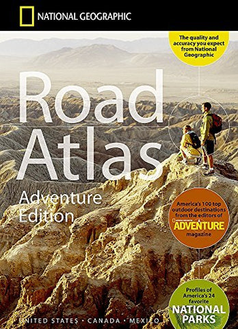 National Geographic Road Atlas - Adventure Edition - Wide World Maps & MORE! - Book - National Geographic - Wide World Maps & MORE!