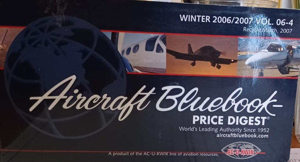 Aircraft Bluebook Price Digest - Winter 2006/2007 - Vol. 06-4 [Paperback] N/A - Wide World Maps & MORE!