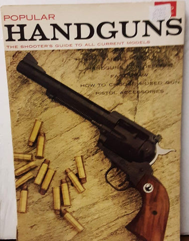 Popular handguns : [the shooter's guide to all current models] - Wide World Maps & MORE! - Book - Wide World Maps & MORE! - Wide World Maps & MORE!