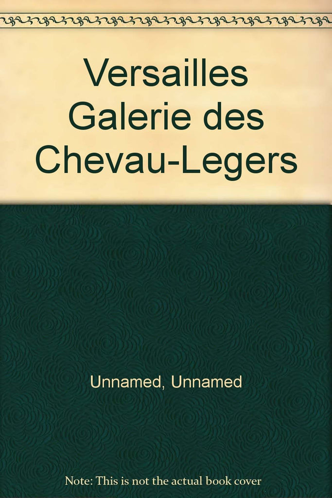Versailles Galerie des Chevau-Legers - Wide World Maps & MORE! - Book - Wide World Maps & MORE! - Wide World Maps & MORE!