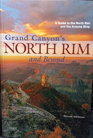 Grand Canyon's North Rim and Beyond - Wide World Maps & MORE!