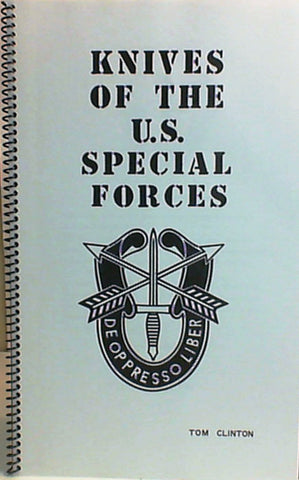 Knives of the U.S. Special Forces [Spiral-bound] Tom Clinton - Wide World Maps & MORE!